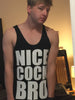 Nice Cock Bro Tank Top