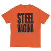 Steel Vagina T-Shirt