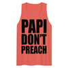 Papi Don't Preach Tank Top