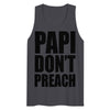 Papi Don't Preach Tank Top
