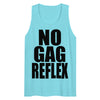No Gag Reflex Tank Top