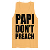 Papi Don't Preach Tank Top