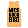 Nice Cock Bro Tank Top