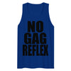 No Gag Reflex Tank Top