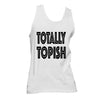 Totally Topish Tank