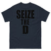 Seize The D T-shirt