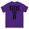 Seize The D T-shirt