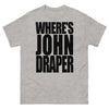 Where's John Draper T-shirt