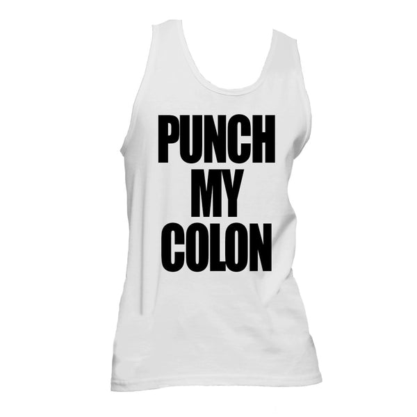 Punch My Colon Tank