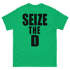 Seize The D T-shirt