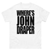 Where's John Draper T-shirt